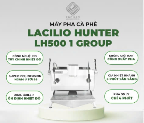 MÁY PHA CÀ PHÊ LACILIO HUNTER LH500 1 GROUP